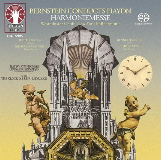 Bernstein Conducts Haydn. Harmoniemesse - Sinfonie Nr.101 (Die Uhr) - CD Audio di Leonard Bernstein,Franz Joseph Haydn,New York Philharmonic Orchestra,Westminster Cathedral Choir