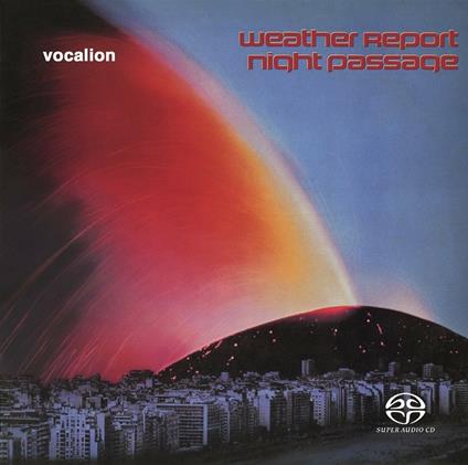 Night Passage - SuperAudio CD di Weather Report