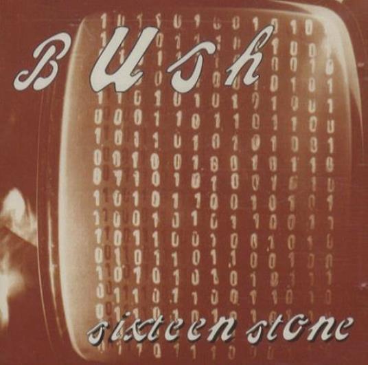 Sixteen Stone - CD Audio di Bush