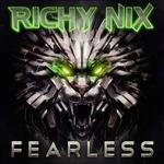 Fearless - CD Audio di Richy Nix