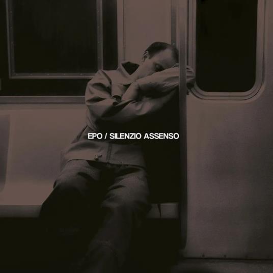 Silenzio Assenso (180 gr.) - Vinile LP di EPO