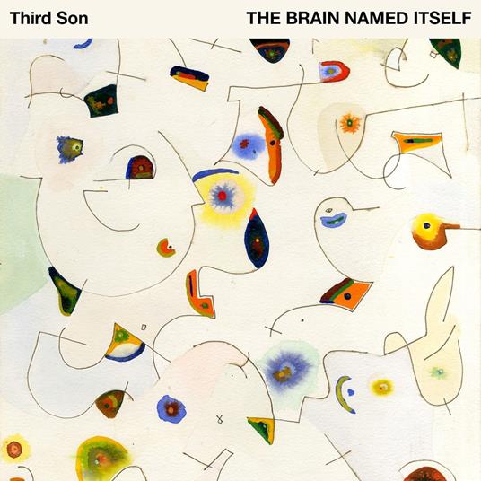 The Brain Named Itself 12'' - Vinile LP di Third Son