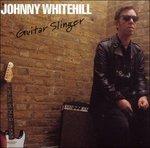 Guitar Slinger - CD Audio di Johnny Whitehill