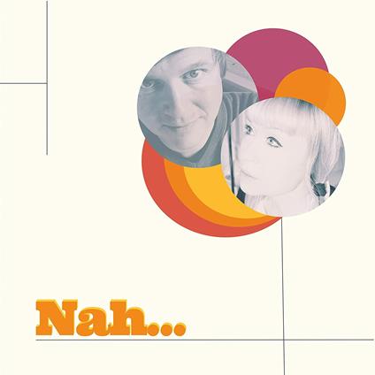 Nah - Vinile LP di Nah