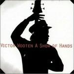 A Show of Hands - CD Audio di Victor Wooten