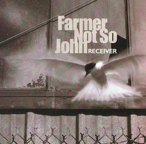 Receiver - CD Audio di Farmer Not So John