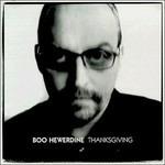 Thanksgiving - CD Audio di Boo Hewerdine