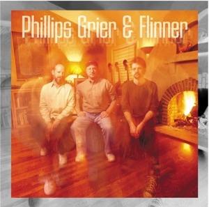 Phillips, Grier & Flinner - CD Audio di David Grier,Todd Phillips,Matt Flinner