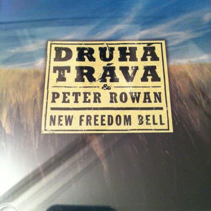 New Freedom Bell - CD Audio di Druha Trava