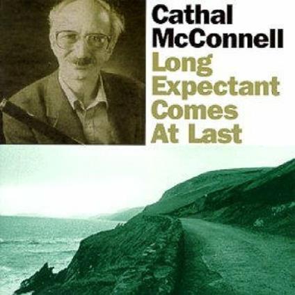 Long Expectant Comes at Last - CD Audio di Cathal McConnell