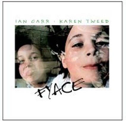 Fyace - CD Audio di Ian Carr