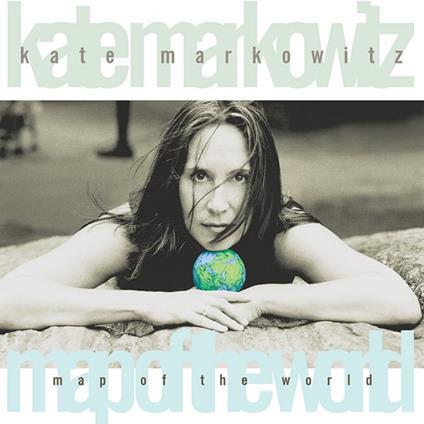 Map of the World - CD Audio di Kate Markowitz