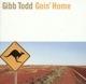 Goin' Home - CD Audio di Gibb Todd