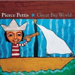 Great Big World - CD Audio di Pierce Pettis
