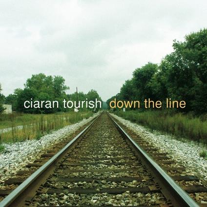 Down the Line - CD Audio di Ciaran Tourish