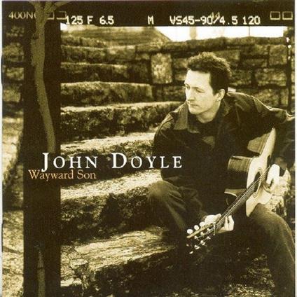 Wayward Son - CD Audio di John Doyle