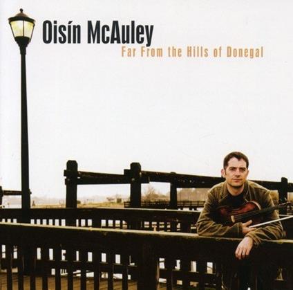 Far From The Hills Of.. - CD Audio di Oisin McAuley
