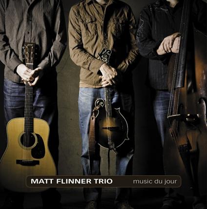 Music du jour - CD Audio di Matt Flinner (Trio)