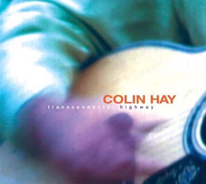 Transcendental Highway - CD Audio di Colin Hay