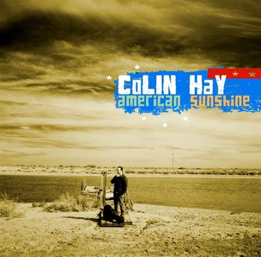 American Sunshine - CD Audio di Colin Hay