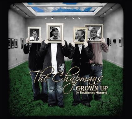 Grow Up - CD Audio di Chapmans