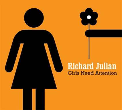 Girls Need Attention - CD Audio di Richard Julian