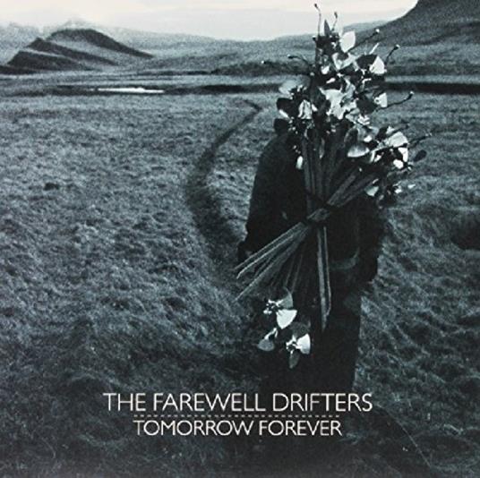 Tomorrow Forever (HQ) - Vinile LP di Farewell Drifters
