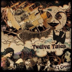 Twelve Tales (HQ) - Vinile LP di A. J. Croce