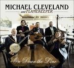 On Down the Line - CD Audio di Michael Cleveland