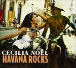 Havana Rocks - CD Audio di Cecilia Noël