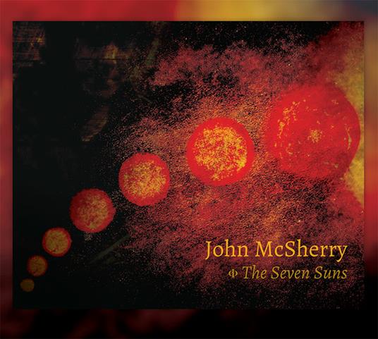 The Seven Suns - CD Audio di John McSherry