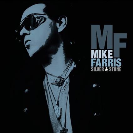 Silver & Stone - Vinile LP di Mike Farris