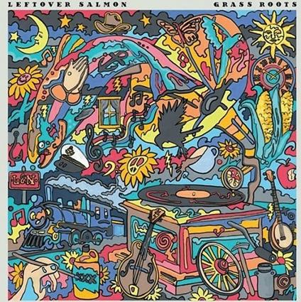 Grass Roots - Vinile LP di Leftover Salmon