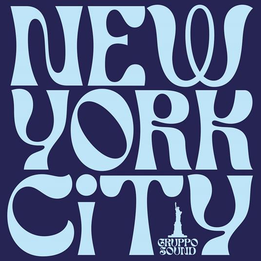 New York City - Vinile LP di Gruppo Sound