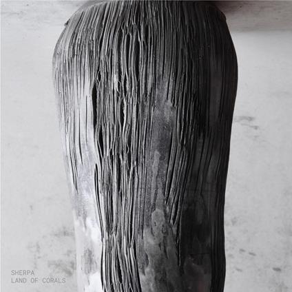 Land Of Corals - Vinile LP di Sherpa
