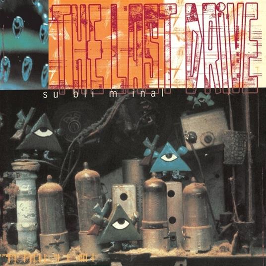 Subliminal - Vinile LP di Last Drive