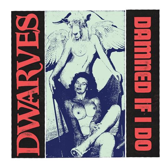 Damned If I Do - The Cougars - Vinile 7'' di Dwarves