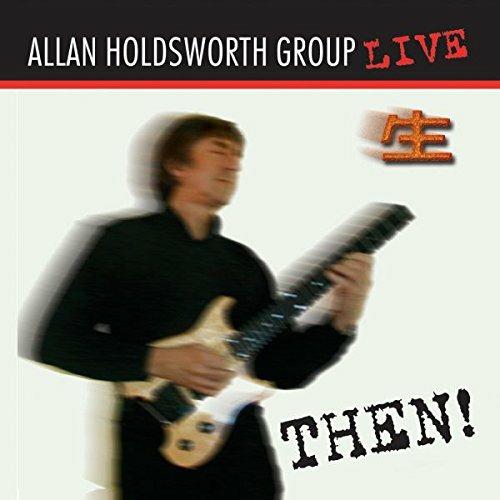 Then! (Digipack) - CD Audio di Allan Holdsworth