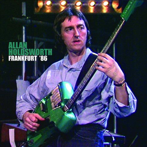 Frankfurt 86 - CD Audio di Allan Holdsworth