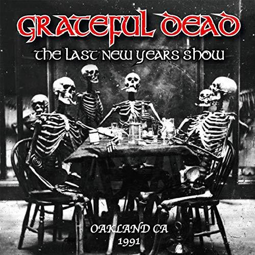 The Last New Years Show, Oakland, Ca, 1991 - CD Audio di Grateful Dead