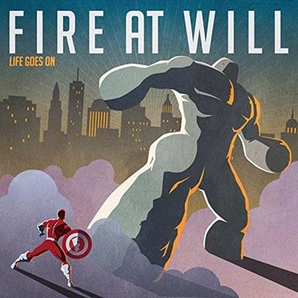 Life Goes on - Vinile LP di Fire at Will