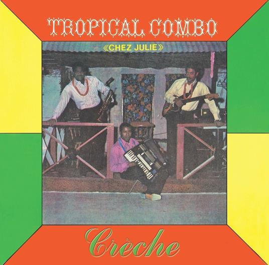 Creche - CD Audio di Tropical Combo