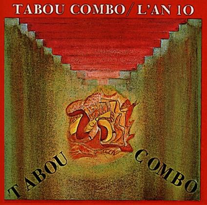 L'an 10 - CD Audio di Tabou Combo