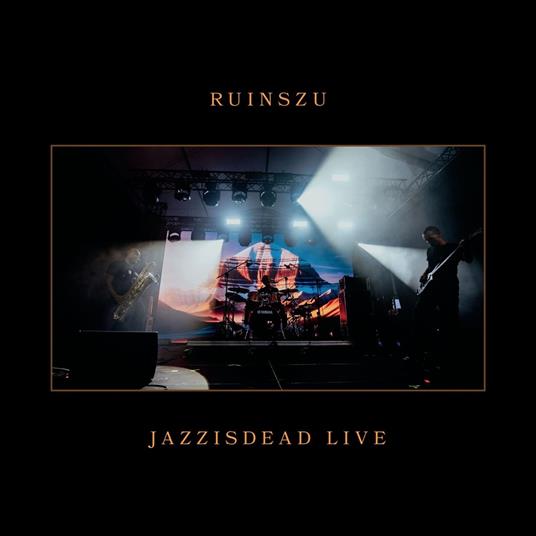 Jazzisdead Live - Vinile LP di RuinsZu
