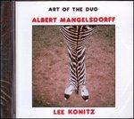 Art of the Duo - CD Audio di Lee Konitz,Albert Mangelsdorff