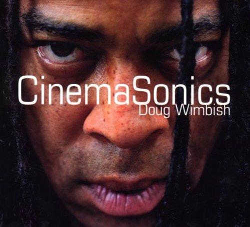 Cinemasonics - CD Audio di Doug Wimbish