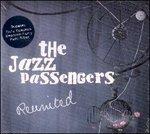 Reunited - CD Audio di Jazz Passengers