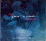 Calles Lejanas - CD Audio di Quinteto El Despues