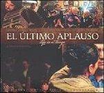 El ultimo aplauso - CD Audio