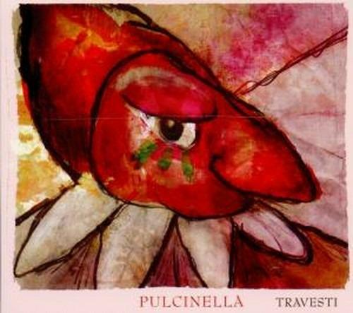 Travesti - CD Audio di Pulcinella
